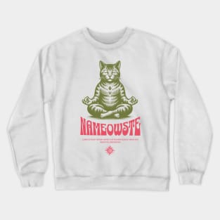 Meditating cat | Nameowste Crewneck Sweatshirt